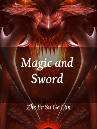 Magic and Sword